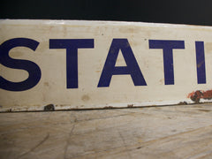 Station Master Sign